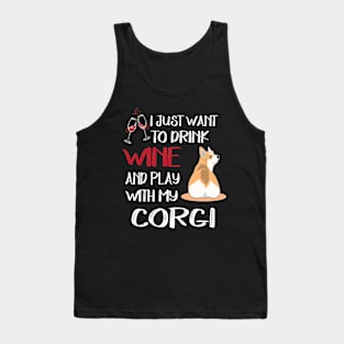 I Want Just Want To Drink Wine (124) Tank Top